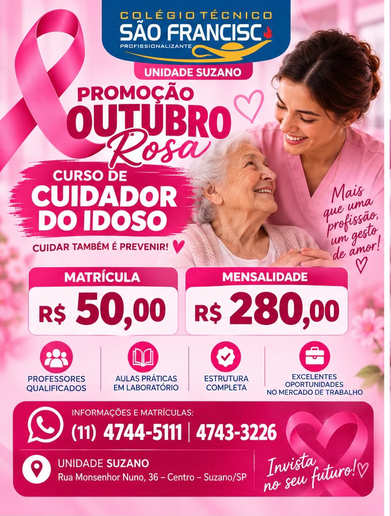 Promoção Outubro Rosa para o curso de Cuidador de Idoso na unidade Suzano.